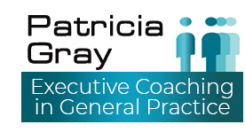 Executive Coaching in General Practice Patricia Gray